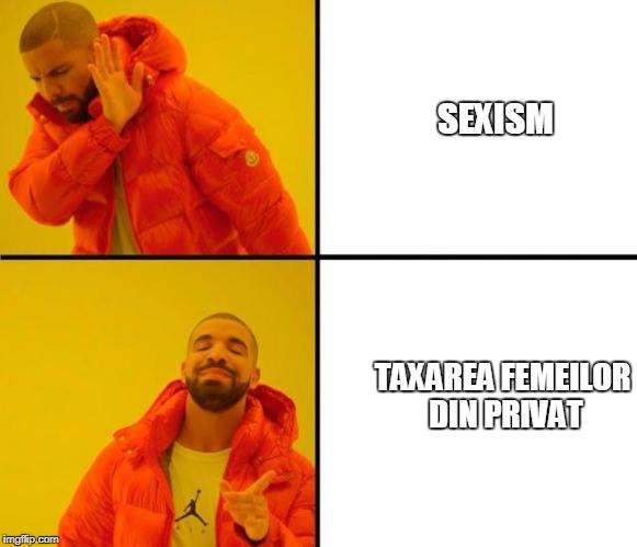 Drake: Sexism vs taxarea femeilor din privat
