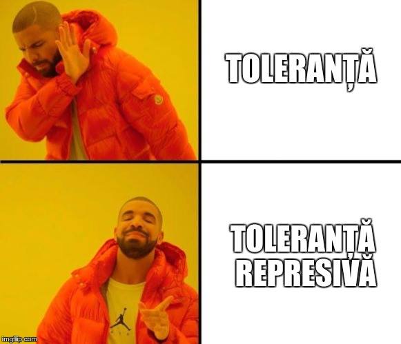 Drake: Toleranță vs Toleranță represivă