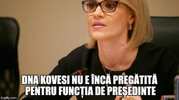 Gabriela Vrânceanu Firea: Dna Koveși nu e încă pregătită pentru funcția de președinte