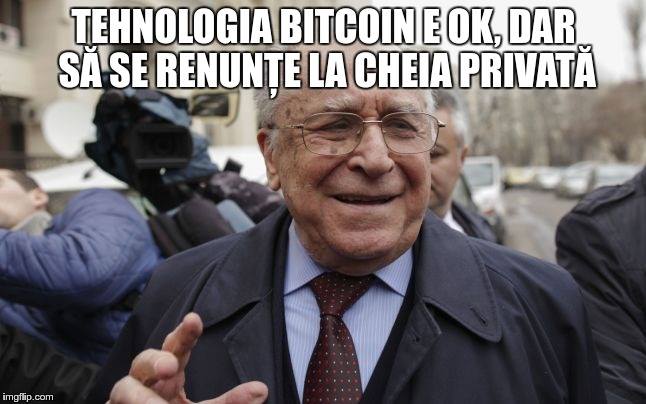 Ion Iliescu: Tehnologia Bitcoin e OK, dar să se renunțe la cheia privată