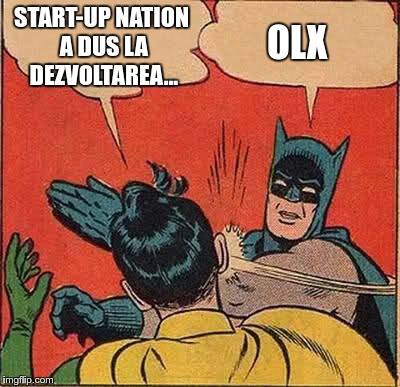 Robin: Start-up Nation a dus la dezvoltarea... Batman: OLX