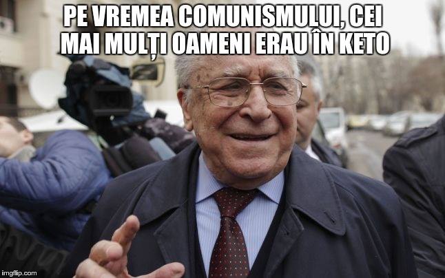 Ion Iliescu: Pe vremea comunismului, cei mai mulți oameni erau în keto